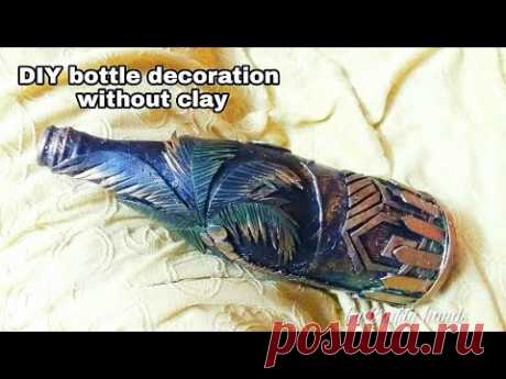 DIY||Bottle decoration idea|| Bottle art without clay