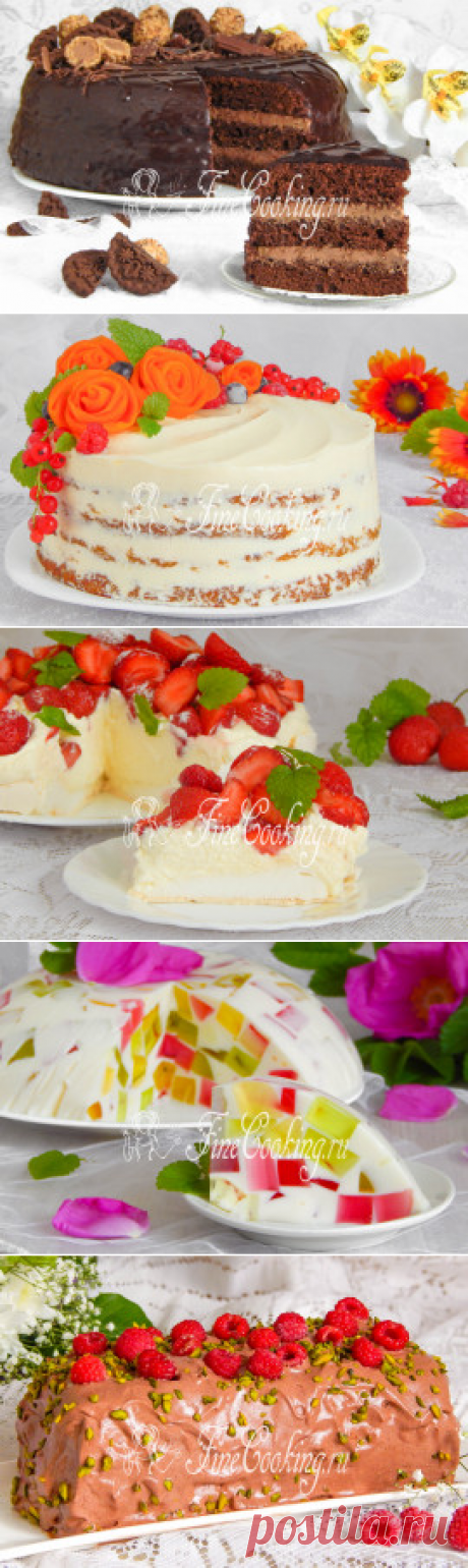 Торты. Пошаговые рецепты с фото простых и вкусных домашних тортов