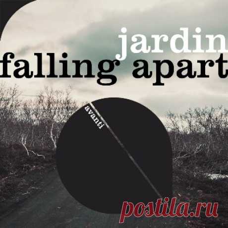 Jardin - Falling Apart - psytrancemix.com