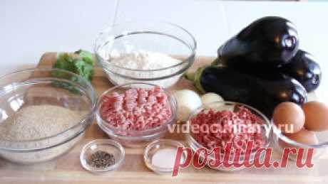 Жареные баклажаны с мясной начинкой – рецепт Видео Кулинарии