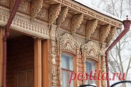 Деревянное кружево — тончайшая резьба, украшающая дома