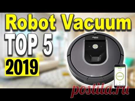 Top 5 Best Robot Vacuum 2019 - Robot Vacuum Reviews