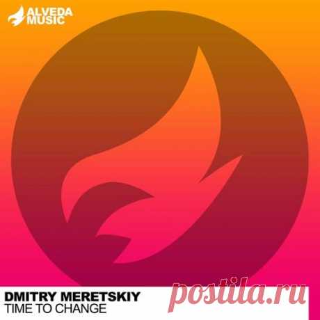 Dmitry Meretskiy - Time to Change