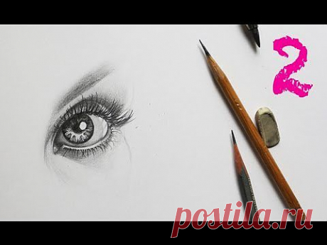 ✐ Как РИСОВАТЬ ГЛАЗ / Учимся РИСОВАТЬ карандашом. Часть 2- Подробное Рисования Глаза - YouTube
