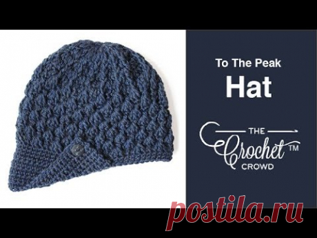 How To Crochet A Hat: To The Peak Visor Hat