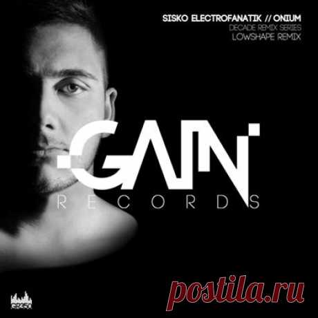 Sisko Electrofanatik – Onium (Lowshape Remix)