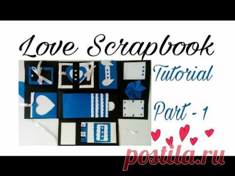 Love Scrapbook Tutorial Part - 1 | Valentine's Day Gift idea