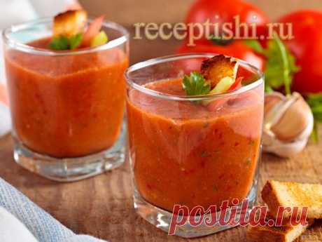 Быстрый томатный гаспачо со сладким перцем | Кулинарные рецепты с  на Рецептыши.ру