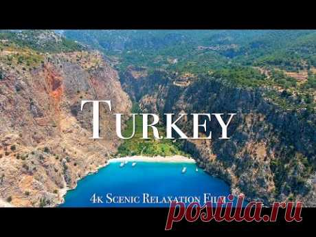 Turkey 4K - Scenic Relaxation Film With Calming Music