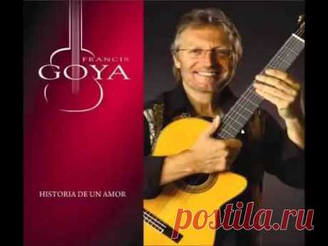 Francis Goya, Historia De Un Amor, Full Album