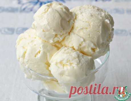 Домашнее мороженое "Фаворит" – кулинарный рецепт