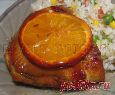 Куриные бедра запеченные в апельсиново медовом соусе | Вкусно Фото. Кулинарные рецепты с фото.