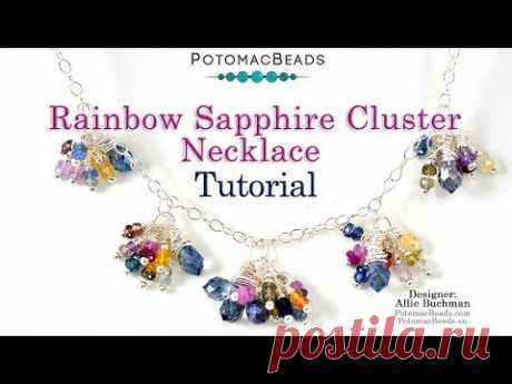 Rainbow Sapphire Cluster Necklace - Wire Working Tutorial