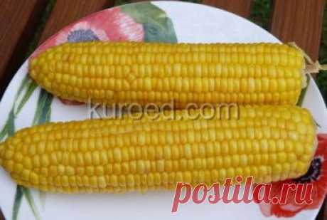 РЕЦЕПТЫ | Как правильно сварить кукурузу