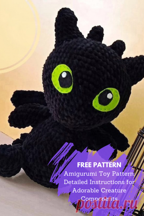 Amigurumi Toy Pattern: Detailed Instructions for Adorable Creature Components