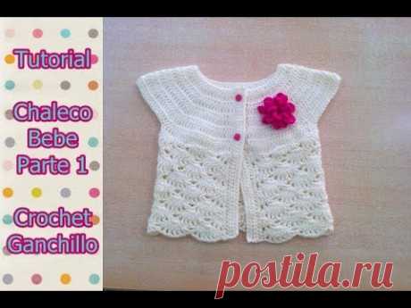 DIY Como tejer chaleco bolero para bebe niña con flor a crochet, ganchillo (1/2) - YouTube