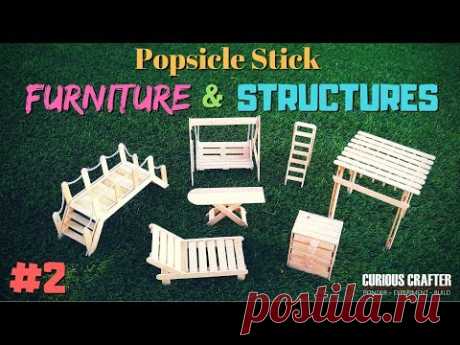 Popsicle Stick Furniture and Structures - [for Dollhouse, Scaled Model or Fairy Garden]