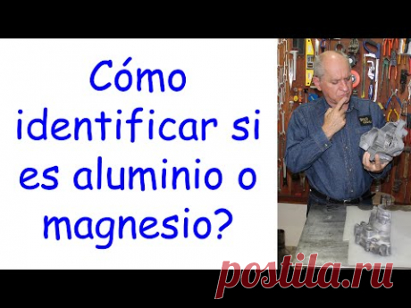 Soldadura TIG - Cómo identificar si es aluminio o magnesio?