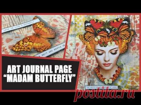 How to: Art Journal Page - Madam Butterfly