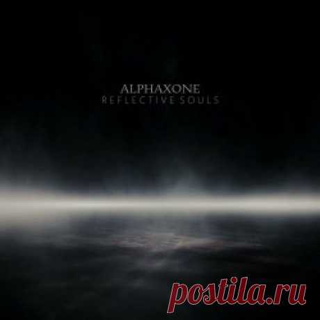 Alphaxone - Reflective Souls (2023) [EP] Artist: Alphaxone Album: Reflective Souls Year: 2023 Country: Iran Style: Dark Ambient