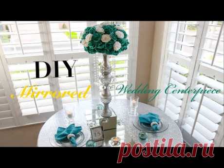 DIY Dollar Tree Tall Mirrored Crystal Glam Wedding Centerpiece | DIY Tutorial