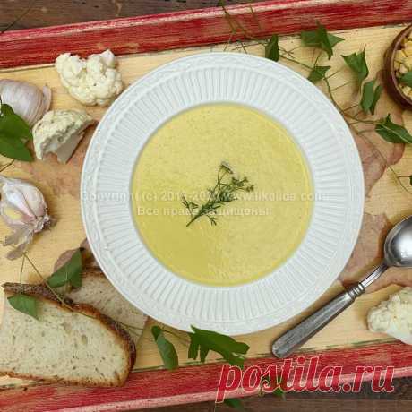 LikeLida | Кукурузный суп-пюре с чесноком и цветной капустой (веганский)