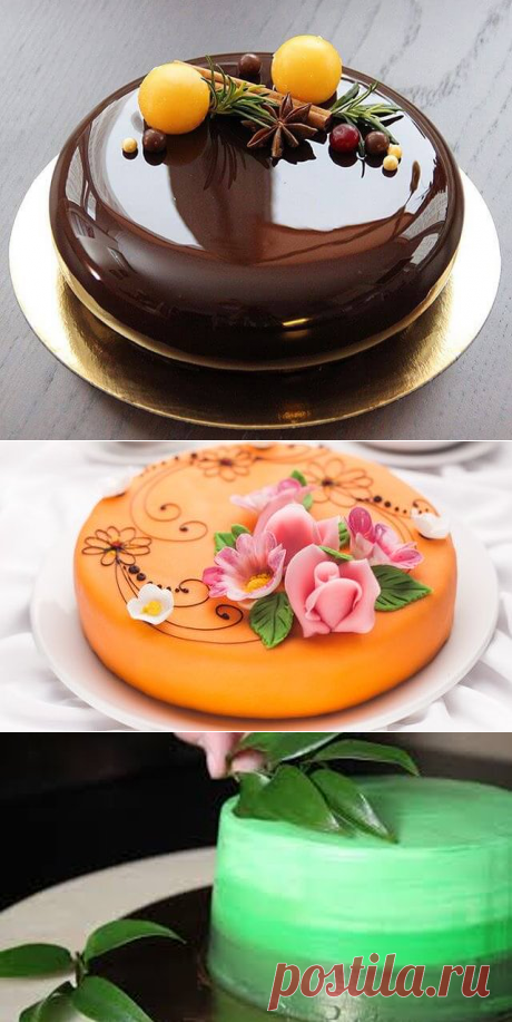 Зеркальная глазурь для торта и рецепты муссовых тортов с ней