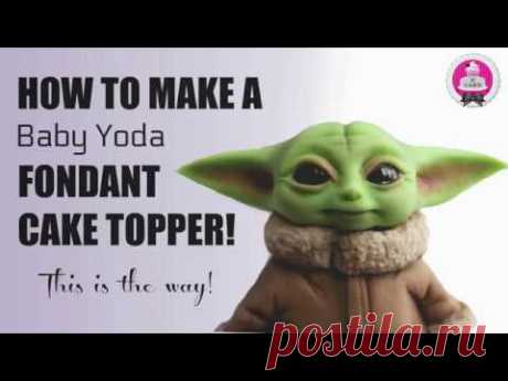 How to make a Baby Yoda fondant cake topper!