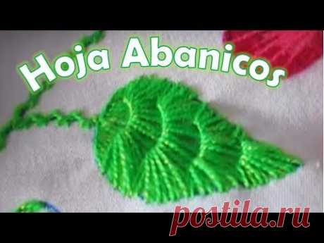 PUNTADA (ABANICOS) PARA HOJA O PETALOS. PASO A PASO  *BordandoConEstilo*