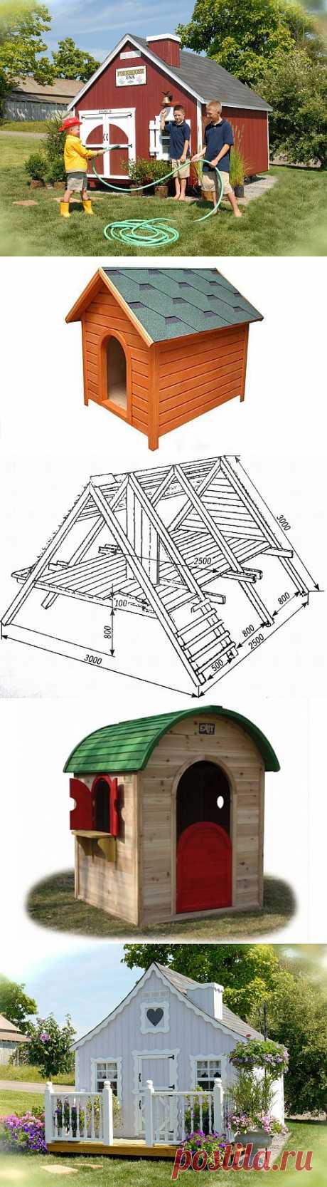 Детский домик своими руками / Журнал садовода Alensel / 7dach.ru
