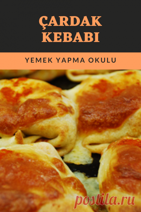 ÇARDAK KEBABI
ÇARDAK KEBABI Malzemeler : (4 kişi için)
½ Kg Kuşbaşı Kuzu Eti
2 adet Kuru Soğan