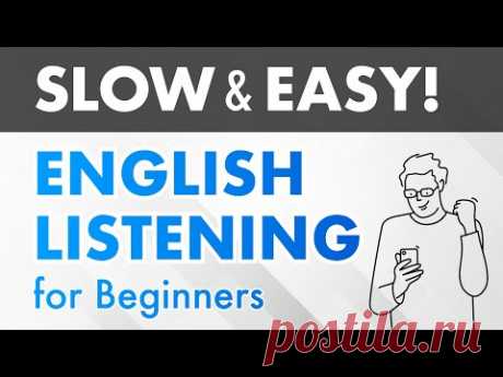 Slow & Easy! English Listening Practice for Beginners