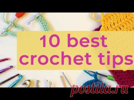 10 best crochet tips