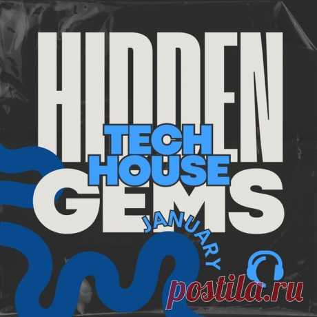 Traxsource January Hidden Gems Tech House 2024 - HOUSEFTP