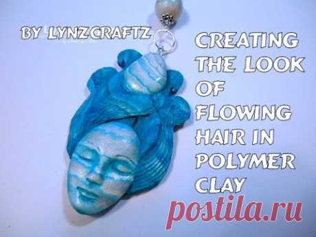 Polymer clay How I create the look of Flowing Hair