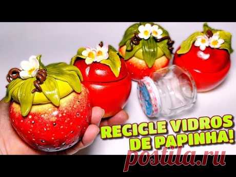 RECICLE VIDROS DE PAPINHA TRANSFORMANDO EM LINDOS POTES DE FRUTINHAS EM BISCUIT