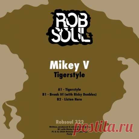 Mikey V, Ricky Doubles – Tigerstyle [RB322]