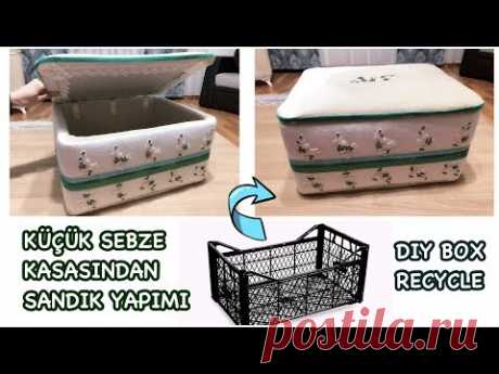 SEBZE KASASINDAN SANDIK YAPIMI, Plastik Kasa | HOW TO MAKE A RECYCLED BOX | PLASTIC CRATES IDEA - YouTube