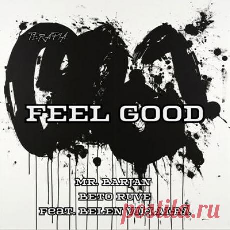 Beto Ruve, Mr. Barjan – Feel Good