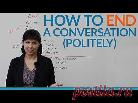 Conversation Skills - How to END a conversation politely - YouTube