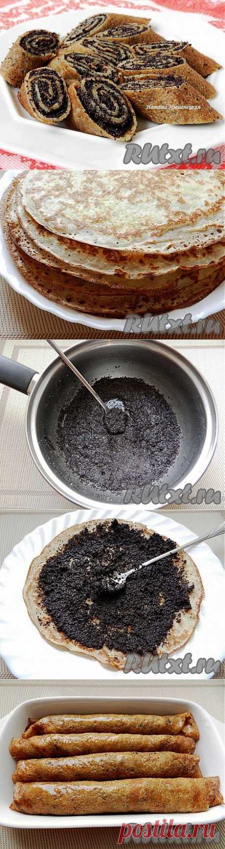 Блинчики с маковой начинкой (рецепт с ) | RUtxt.ru