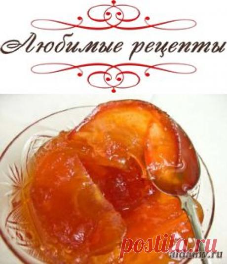 Яблочное варенье, прозрачное и душистое » Любимые рецепты