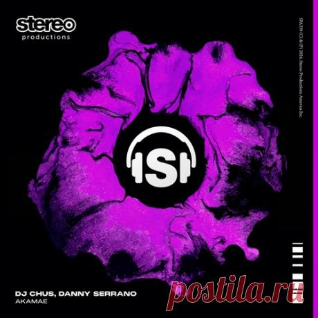 Download DJ Chus, Danny Serrano - Akamae (Original Mix) - Musicvibez Label Stereo Productions Styles House Date 2024-07-12 Catalog # SPA339DW Length 6:14 Tracks 1