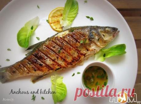 Сибас - гриль с чесночно-лимонным маслом - Рецепт с пошаговыми фотографиями - Ням.ру