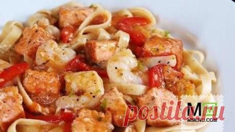 Паста с креветками и лососем - кулинарный рецепт. Миллион Меню