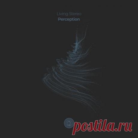 Living Stereo – Perception
