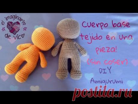 Cuerpo amigurumi tejido en una pieza (sin coser)