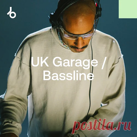 Beatport Best New UK Garage / Bassline: April 2026 free download mp3 music 320kbps