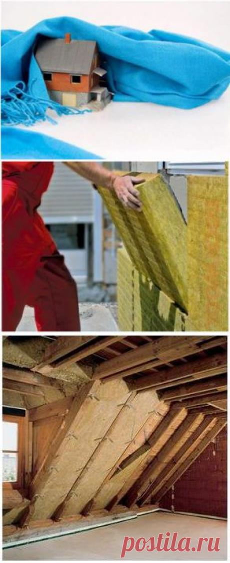 Утеплением дома можно значительно сэкономить :: Цветущая дача