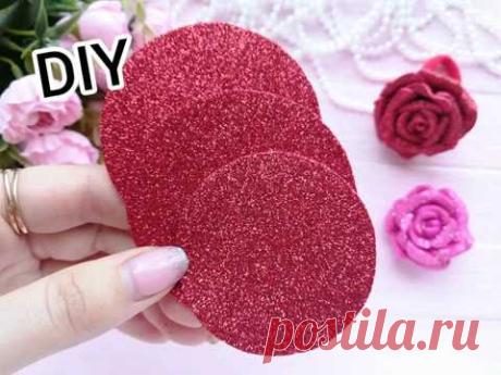 🎉3 круга и такая красота!🌹Блестящая роза из фоамирана легко!